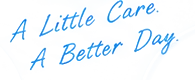 A Little Care. A Better Day.